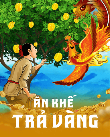 Ăn khế trả vàng